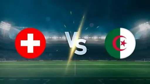 بث مباشر مباراة الجزائر ضد سويسرا Algeria vs Switzerland في كأس العالم... بث مباشر مباراة الجزائر ضد سويسرا Algeria vs Switzerland في كأس العالم الشوط الأول والثاني